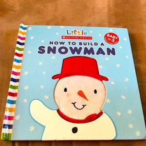 Little Scholastic “How to Build a Snowman” touch & feel book.
